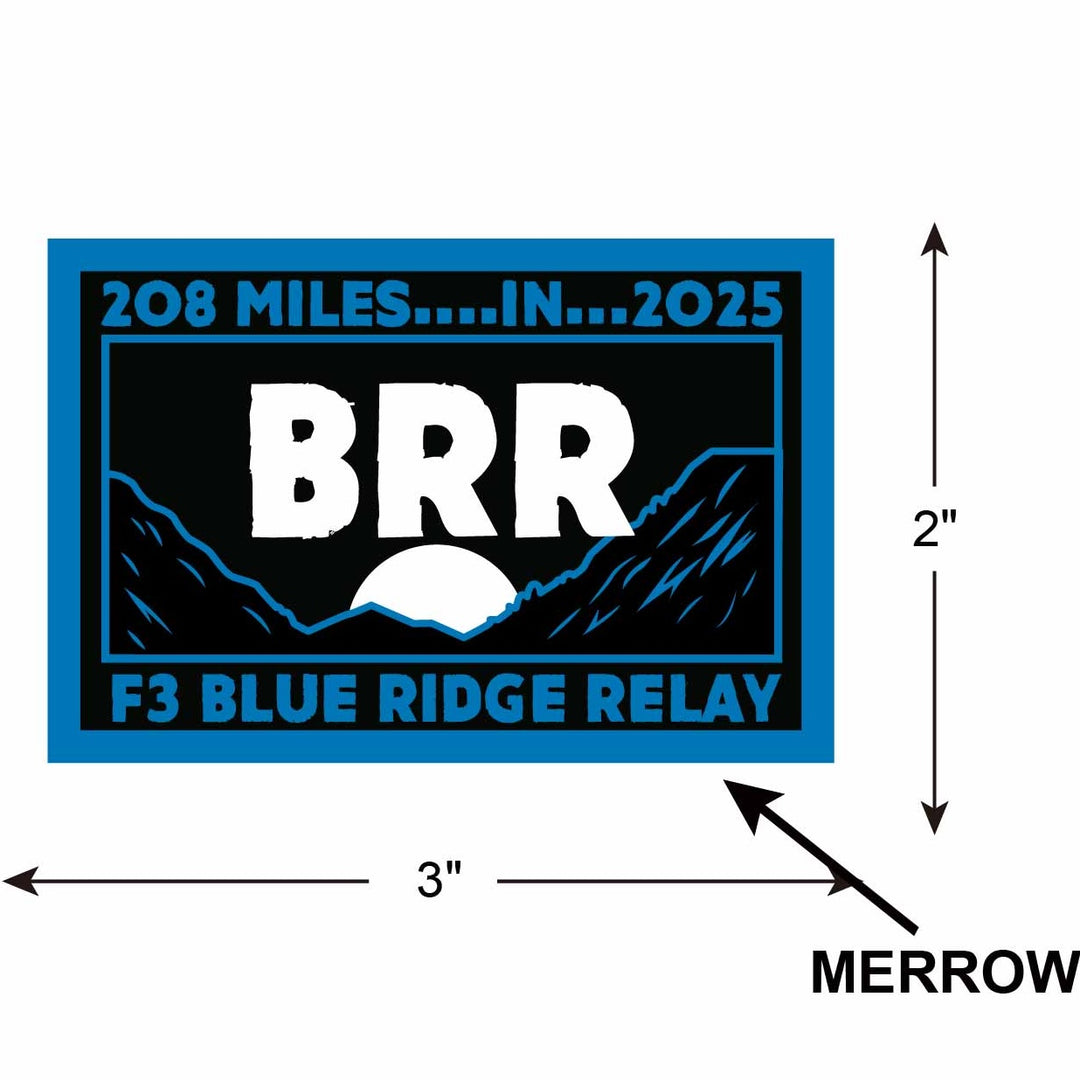 F3 2025 BRR - Blue Ridge Relay Patch Pre-Order July 2025 – The F3 Gear ...
