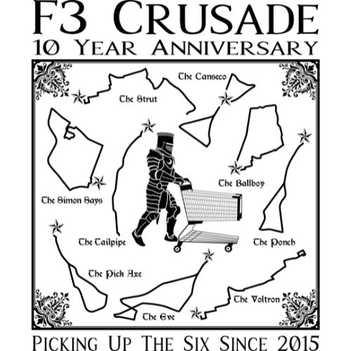 F3 Crusade 10 Year Anniversary (Made to Order DTF)