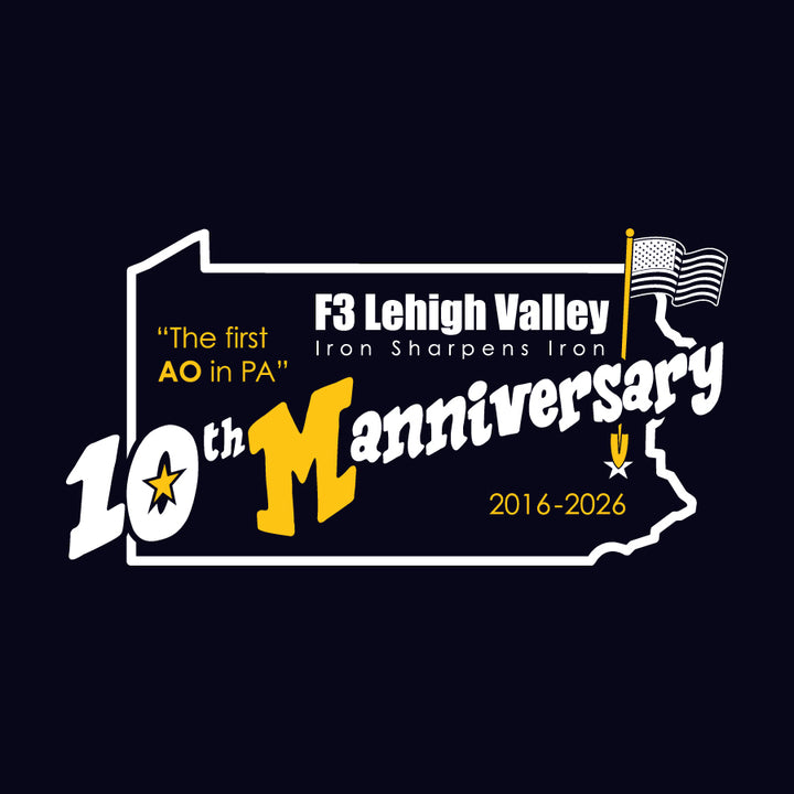 F3 Lehigh Valley 10th Manniversary Pre-Order August 2026