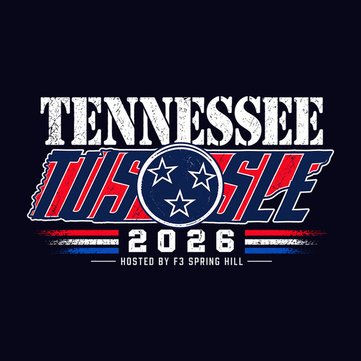 F3 Spring Hill TN Tussle 2026 DTF Pre-Order October 2026
