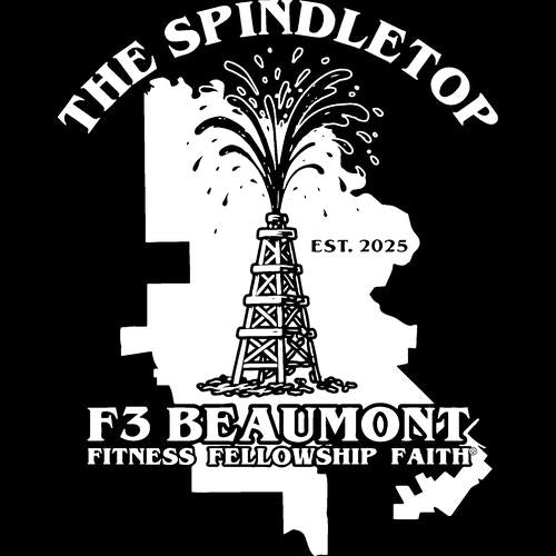 F3 Beaumont The Spindletop (Made to Order DTF)