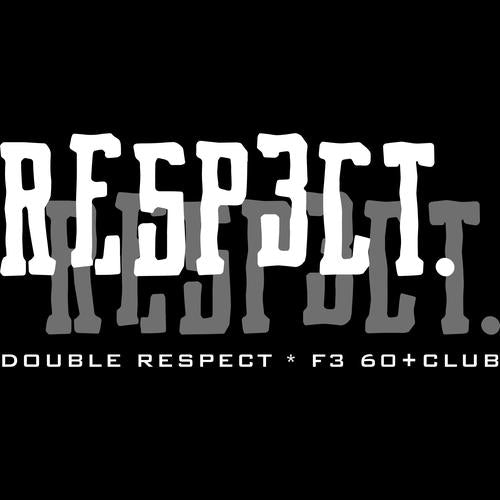 F3 Double Respect Shirt (Made to Order DTF)