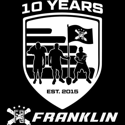 F3 Franklin 10 Year Anniversary (Made to Order DTF)