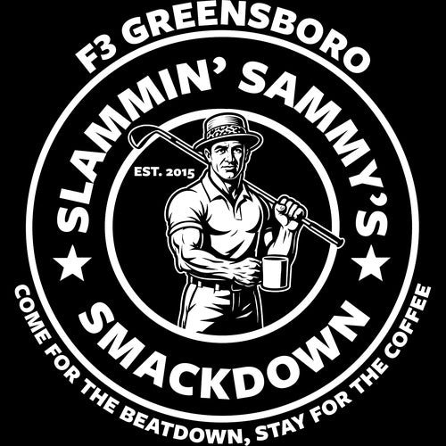 F3 Greensboro Slammin' Sammy's Smackdown (Made to Order DTF)