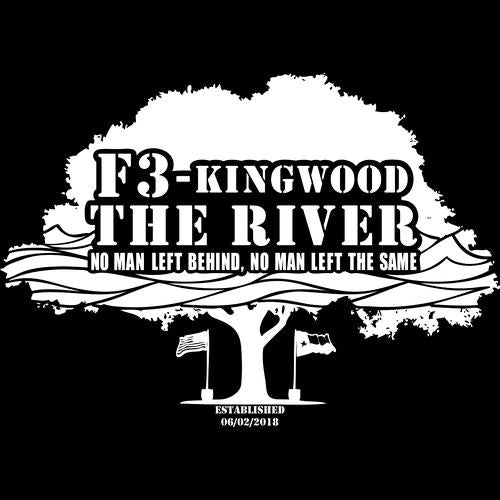 F3 Kingwood The River (Made to Order DTF)