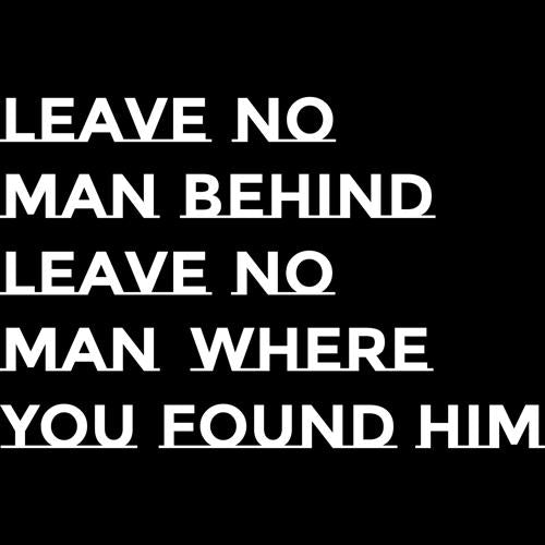 F3 Leave No Man Where You Found Him Shirt (Made to Order DTF)