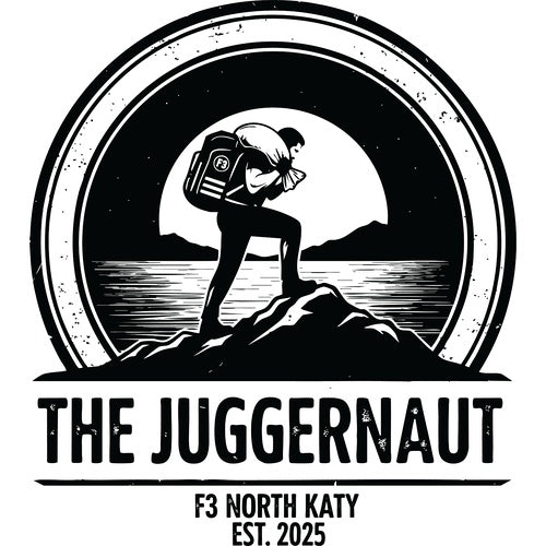 F3 North Katy The Juggernaut (Black Logo) (Made to Order DTF)