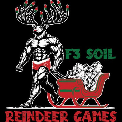 F3 SOIL Reindeer Games DTF (Made to Order DTF)