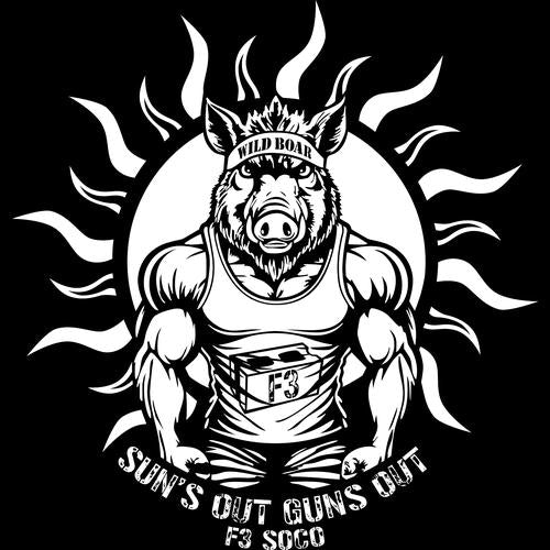 F3 Wild Boar Sun's Out Guns Out (Made to Order DTF)
