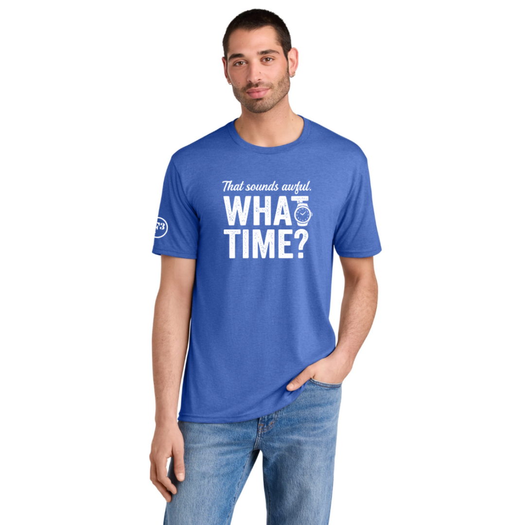 CLEARANCE ITEM - F3 That Sounds Awful What Time? (F3 Slogan DTF Logo) - District Perfect Triblend Tee (Royal Frost/Large)