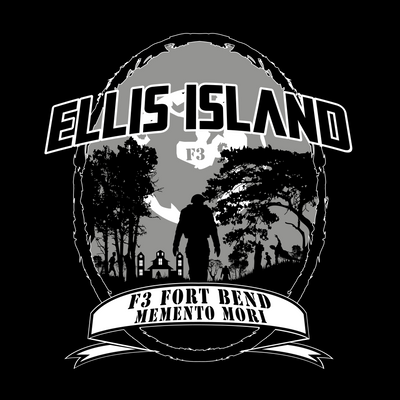 F3 Fort Bend Ellis Island Pre-Order December 2023