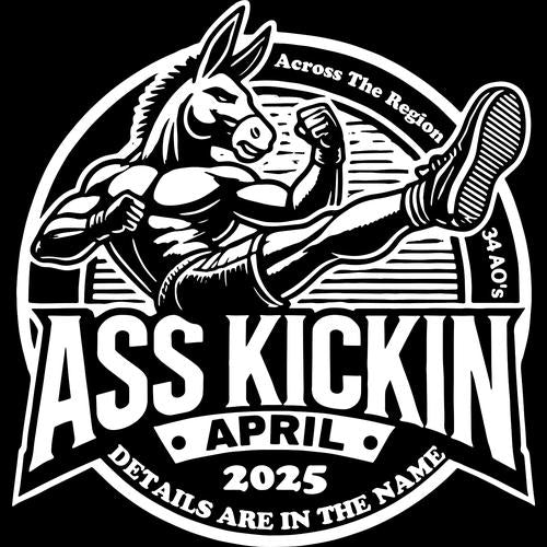 F3 Ass Kicking April The Fort (Made to Order DTF)