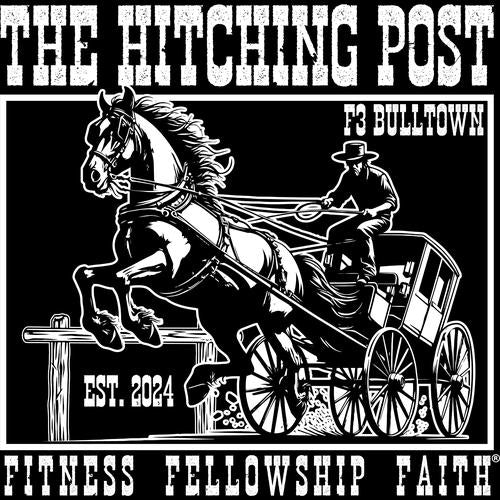 F3 Bulltown The Hitching Post (Made to Order DTF)