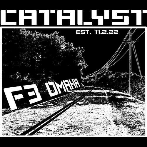 F3 Omaha Catalyst (Made to Order DTF)