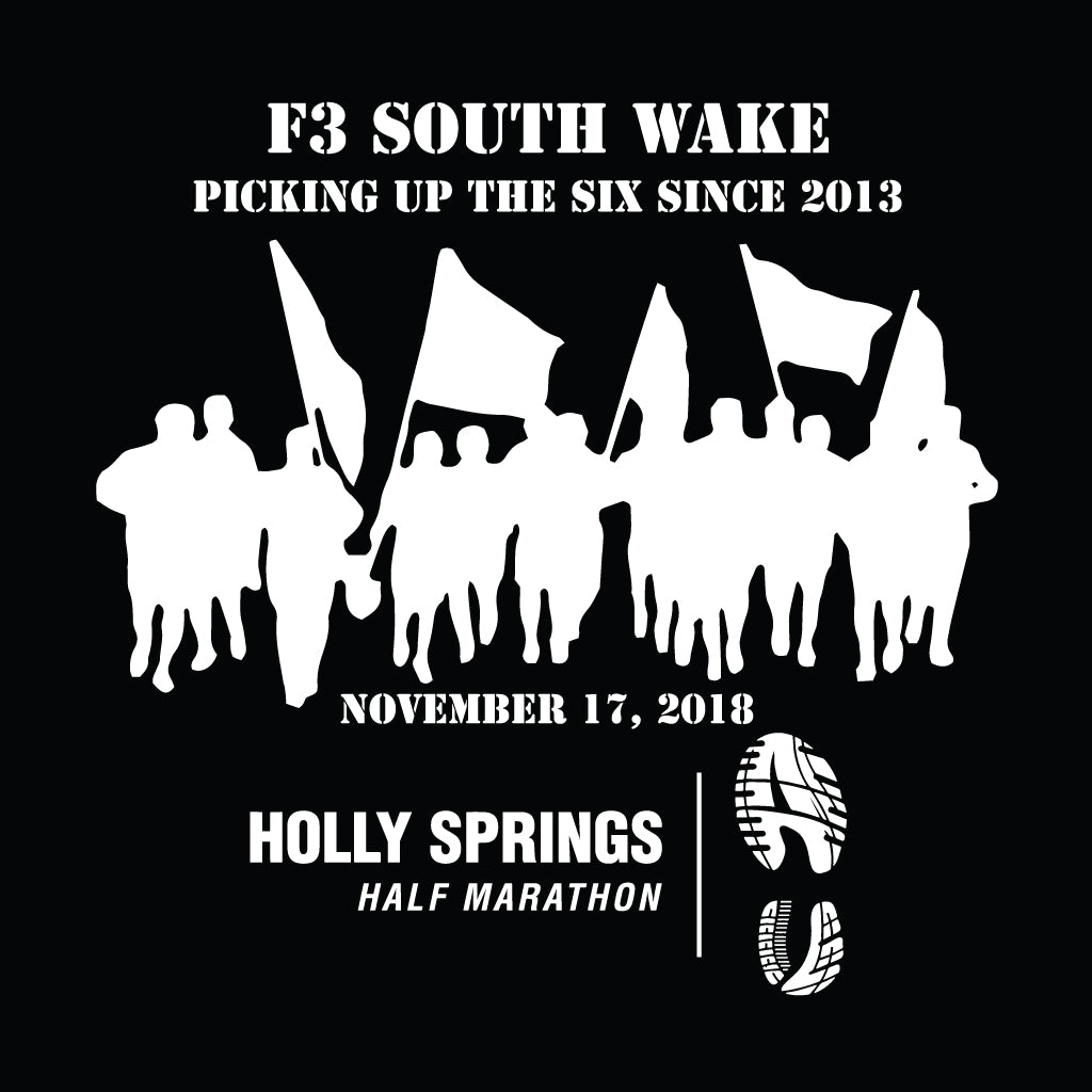 F3 South Wake Holly Springs Pre-Order