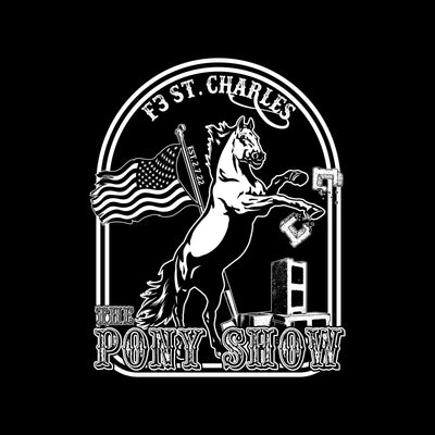 F3 St. Charles The Pony Show Pre-Order March 2022