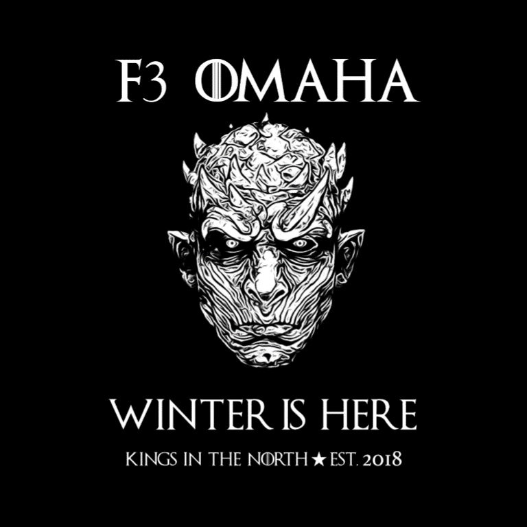 F3 Omaha Winter Is Here Pre-Order February 2021