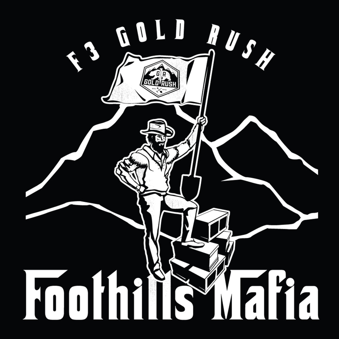 F3 Gold Rush Foothills Mafia Pre-Order August 2022
