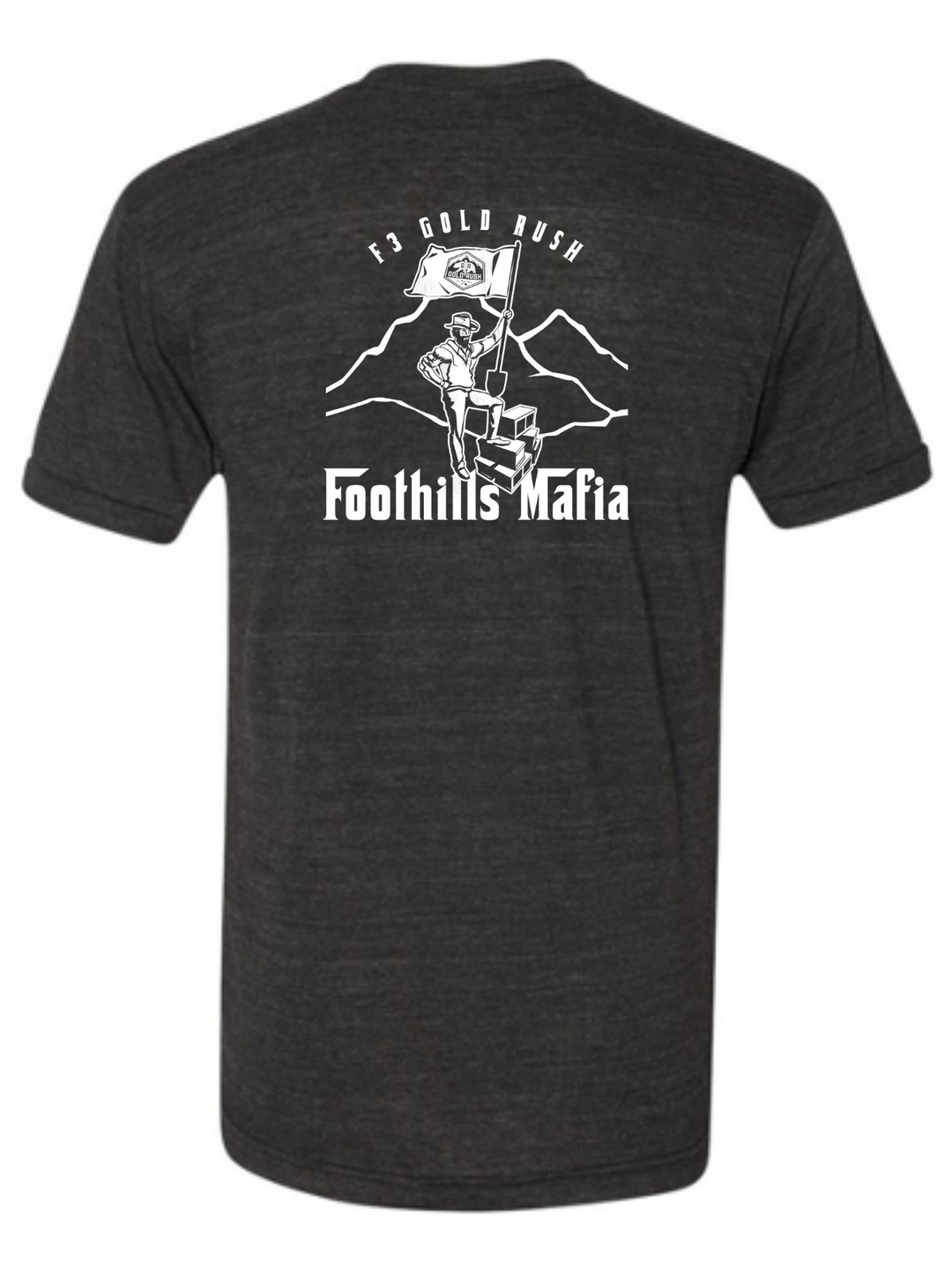 F3 Gold Rush Foothills Mafia April 2022